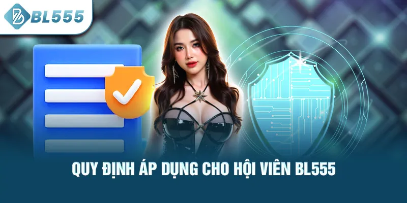 quy-dinh-ap-dung-cho-hoi-vien-bl555_41